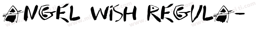 Angel wish Regula字体转换